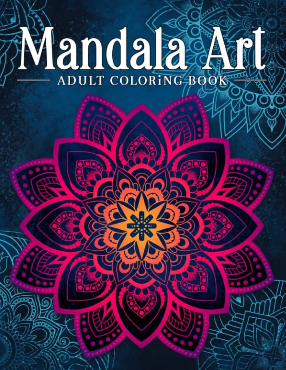150 Mandalas: An Adult Coloring Book with 150 Beautiful Mandalas in Various  Styles for Stress Relief and Relaxation